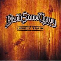 Black Stone Cherry : Lonely Train